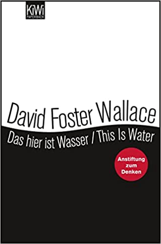 Das hier ist Wassser / This is Water Cover