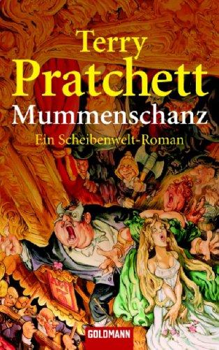 Mummenschanz. Ein Roman von der bizarren Scheibenwelt. Cover